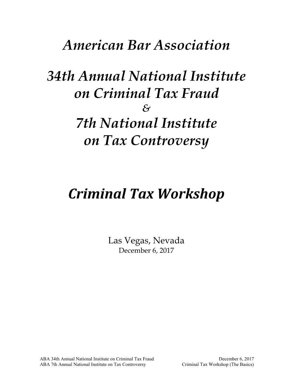 American Bar Association 34Th Annual National Institute on Criminal Tax