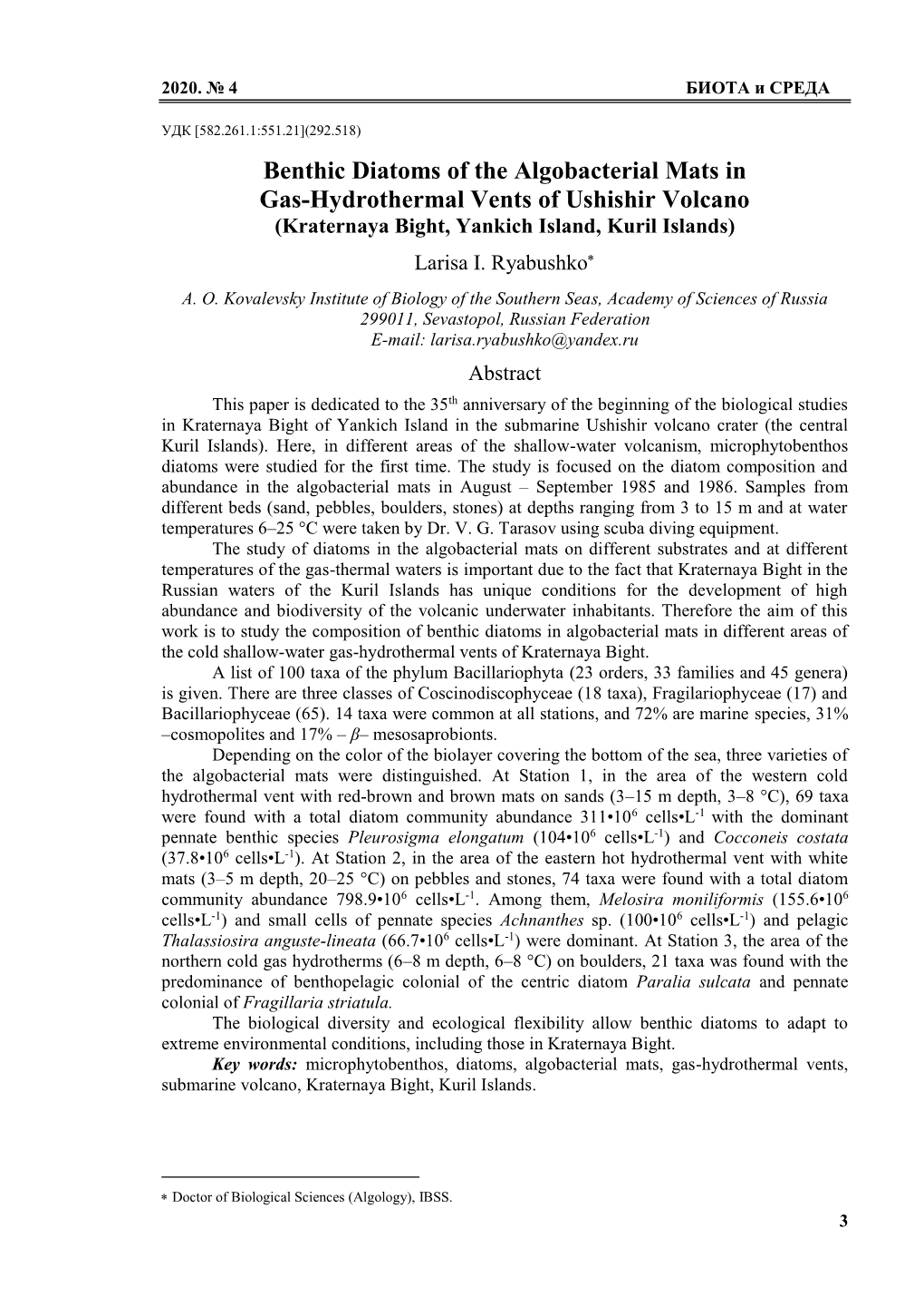 Benthic Diatoms of the Algobacterial Mats in Gas-Hydrothermal Vents of Ushishir Volcano (Kraternaya Bight, Yankich Island, Kuril Islands) Larisa I