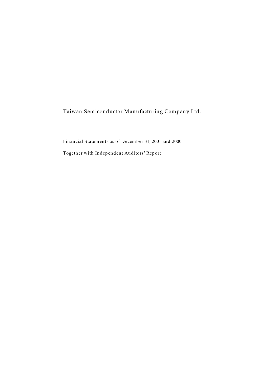 Taiwan Semiconductor Manufacturing Company Ltd