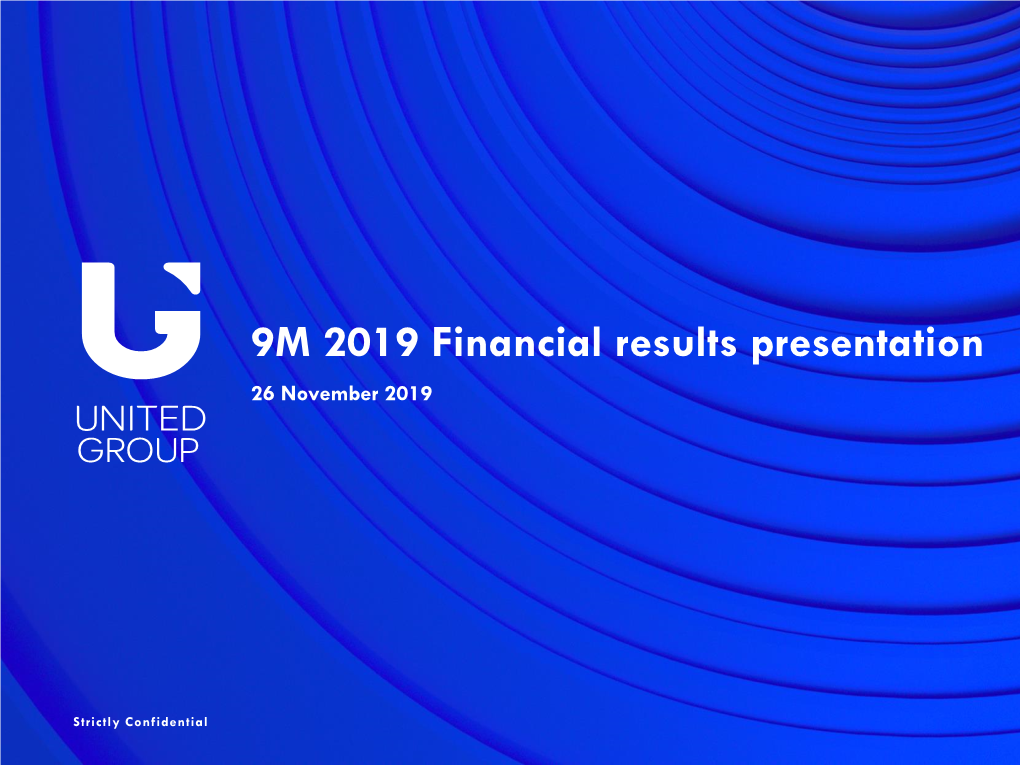 9M 2019 Financial Results Presentation 26 November 2019