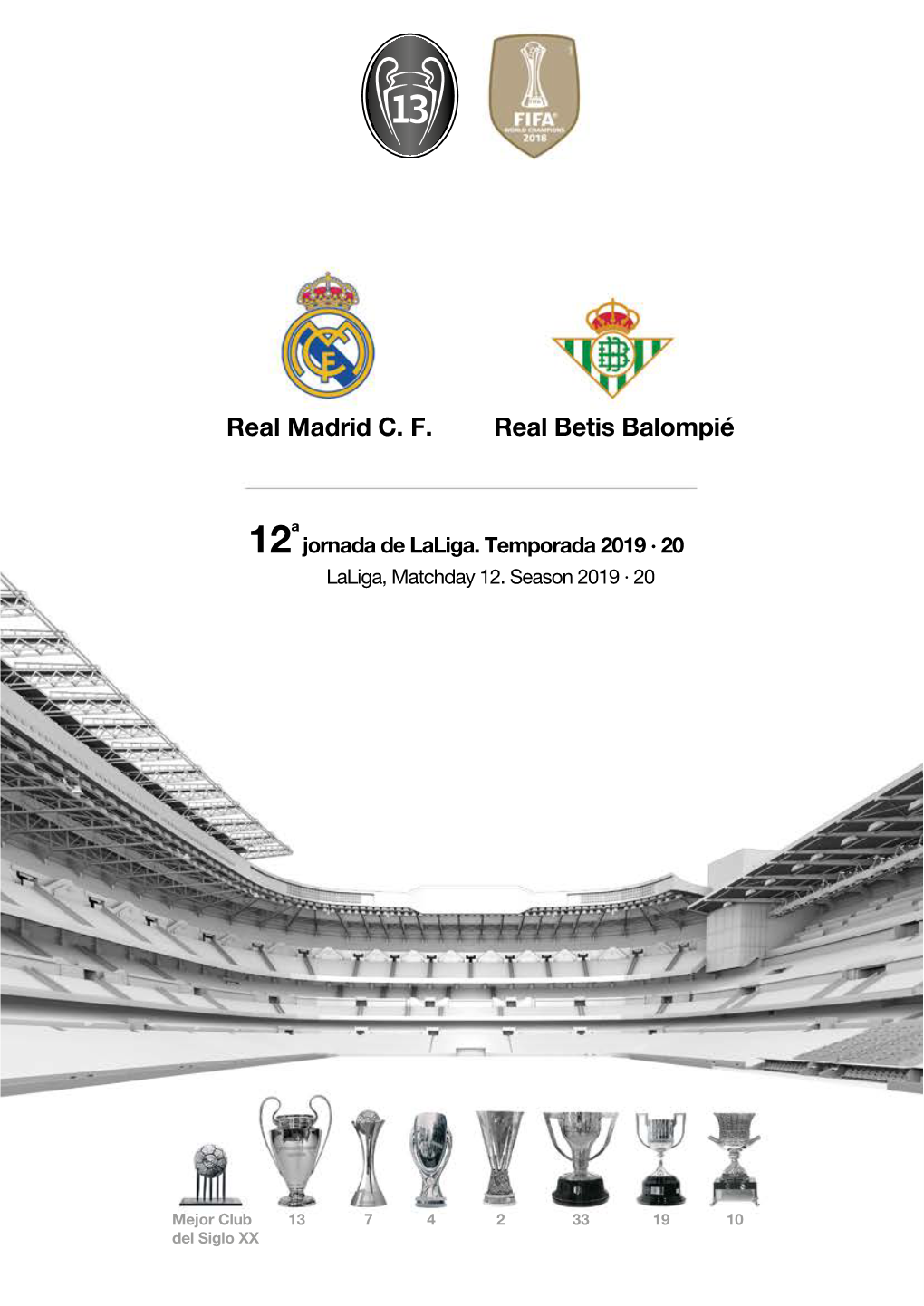 Real Madrid C. F. Real Betis Balompié