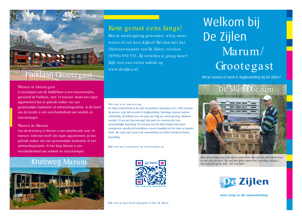 Welkom Bij De Zijlen Marum/ Grootegast