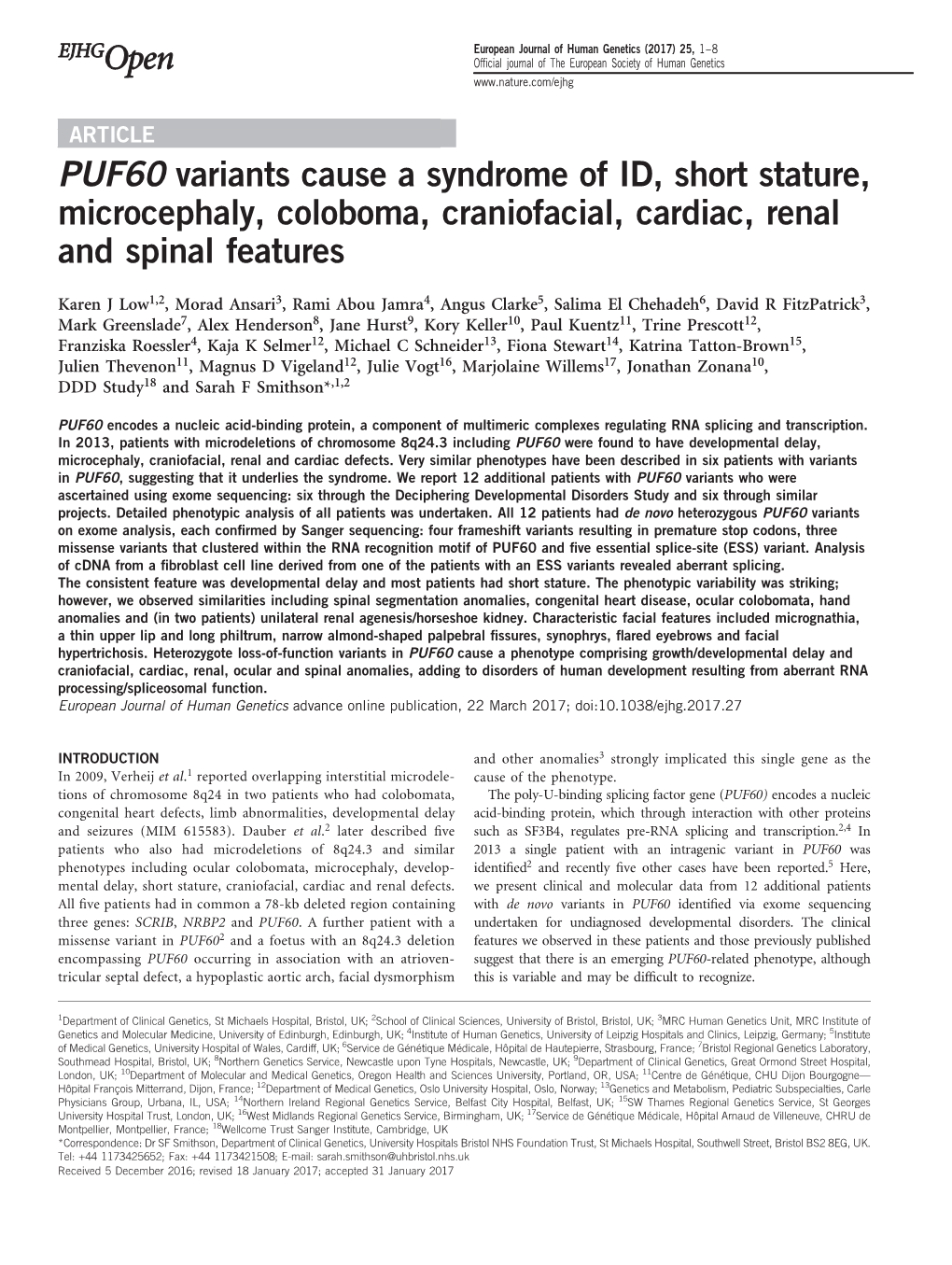PUF60 Variants Cause a Syndrome of ID, Short Stature, Microcephaly, Coloboma, Craniofacial, Cardiac, Renal and Spinal Features