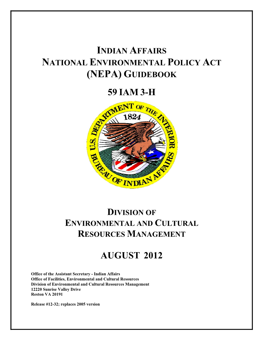 Indian Affairs National Environmental Policy Act (Nepa) Guidebook