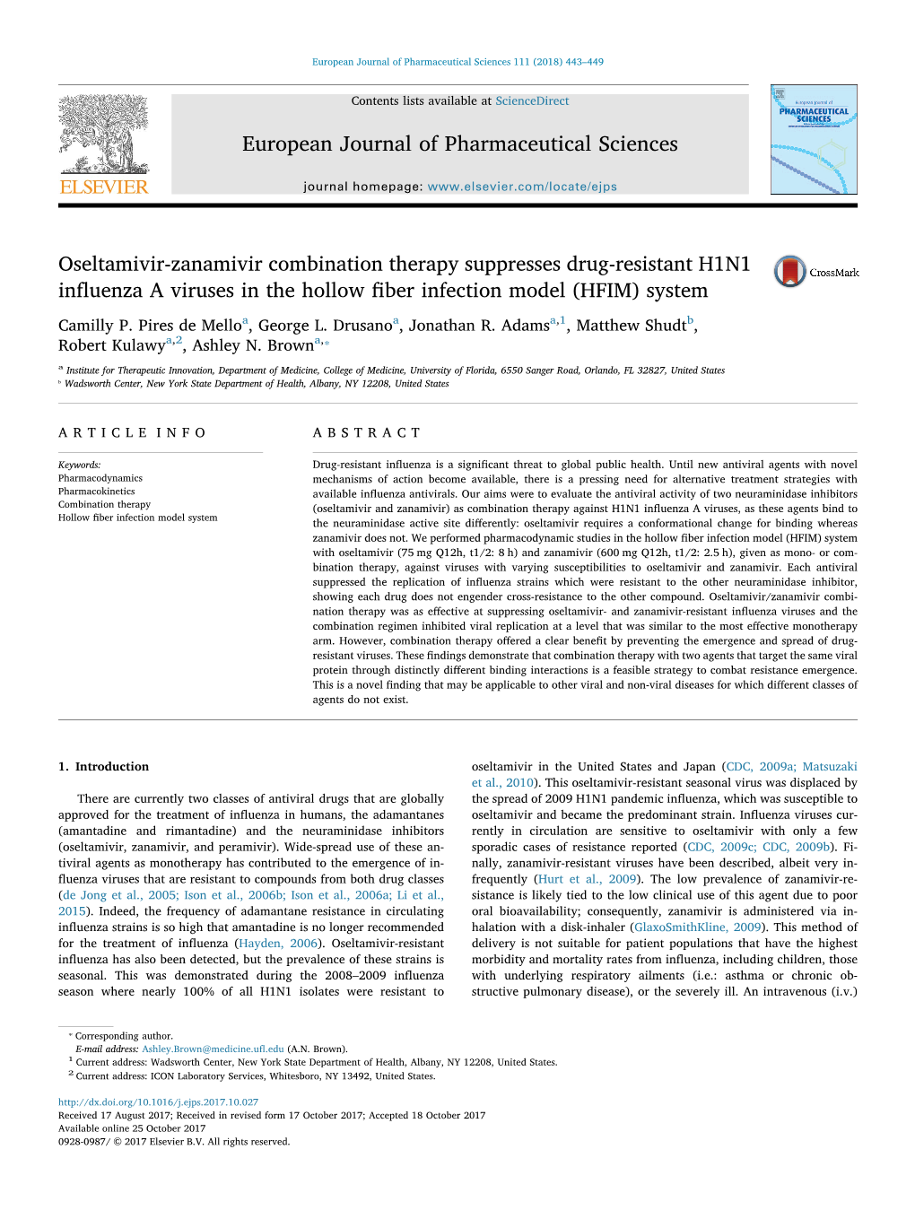 Oseltamivir-Zanamivir Combination Therapy Suppresses Drug-Resistant H1N1 MARK Inﬂuenza a Viruses in the Hollow ﬁber Infection Model (HFIM) System