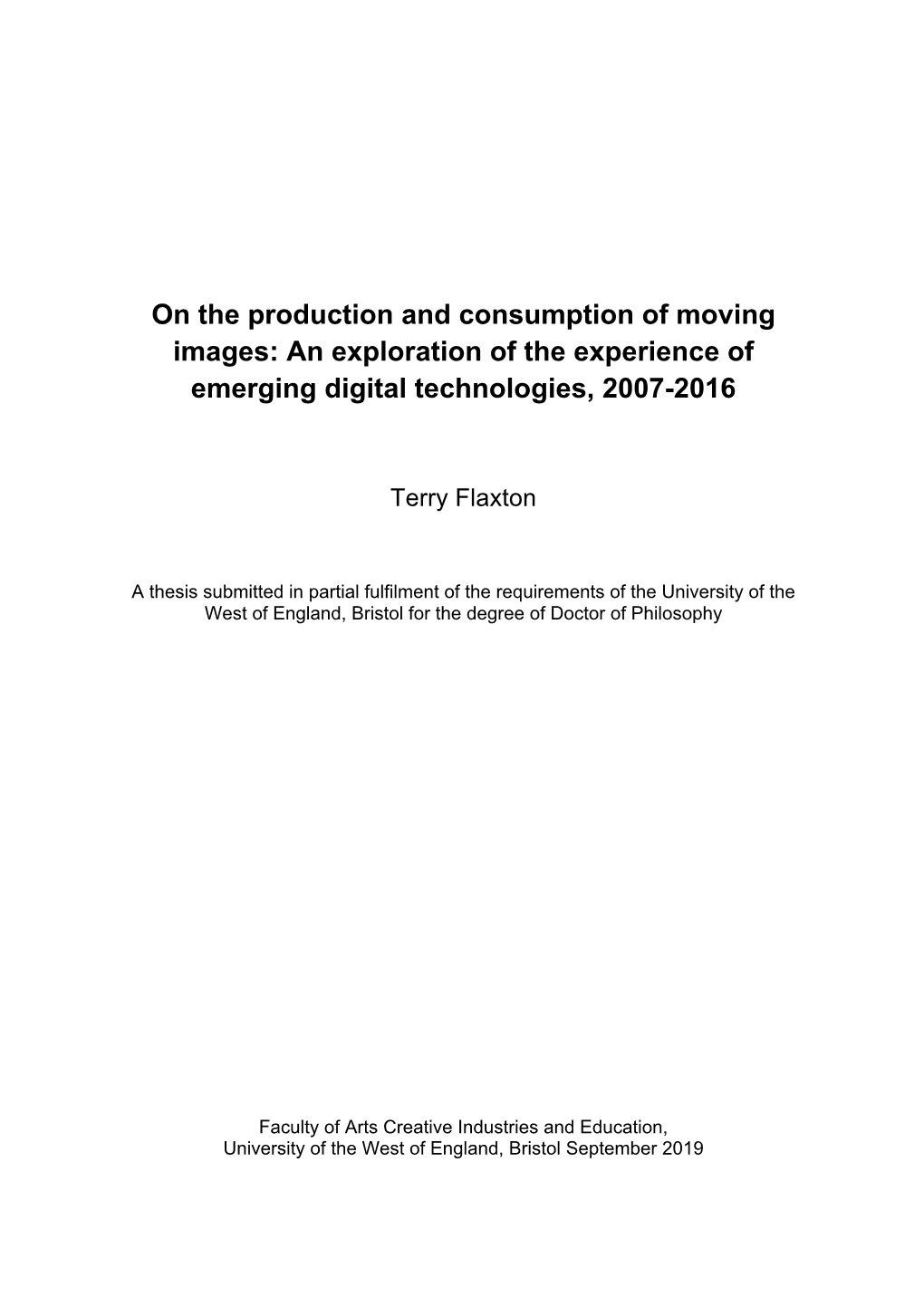 An Exploration of the Experience of Emerging Digital Technologies, 2007-2016