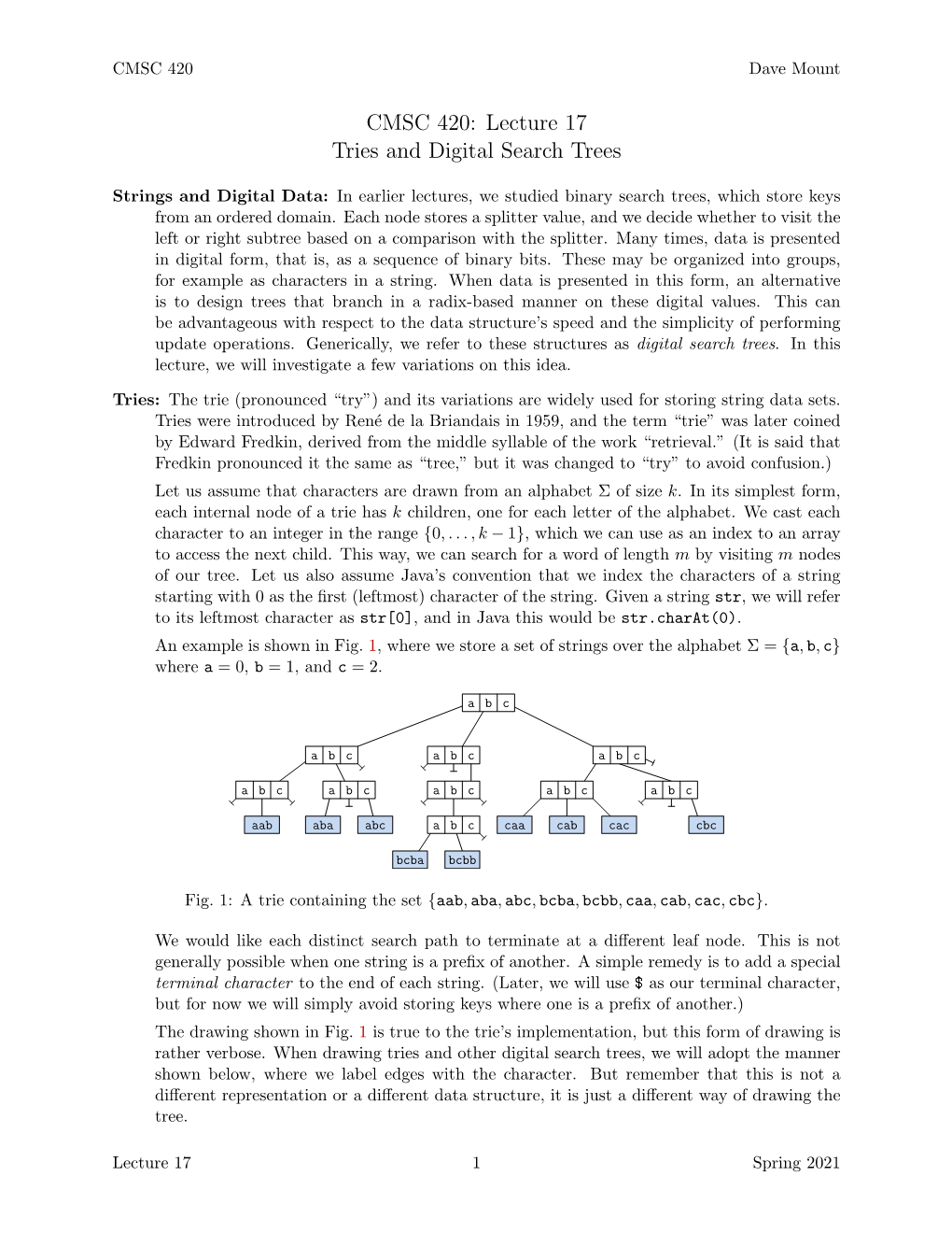 CMSC 420: Lecture 17 Tries and Digital Search Trees