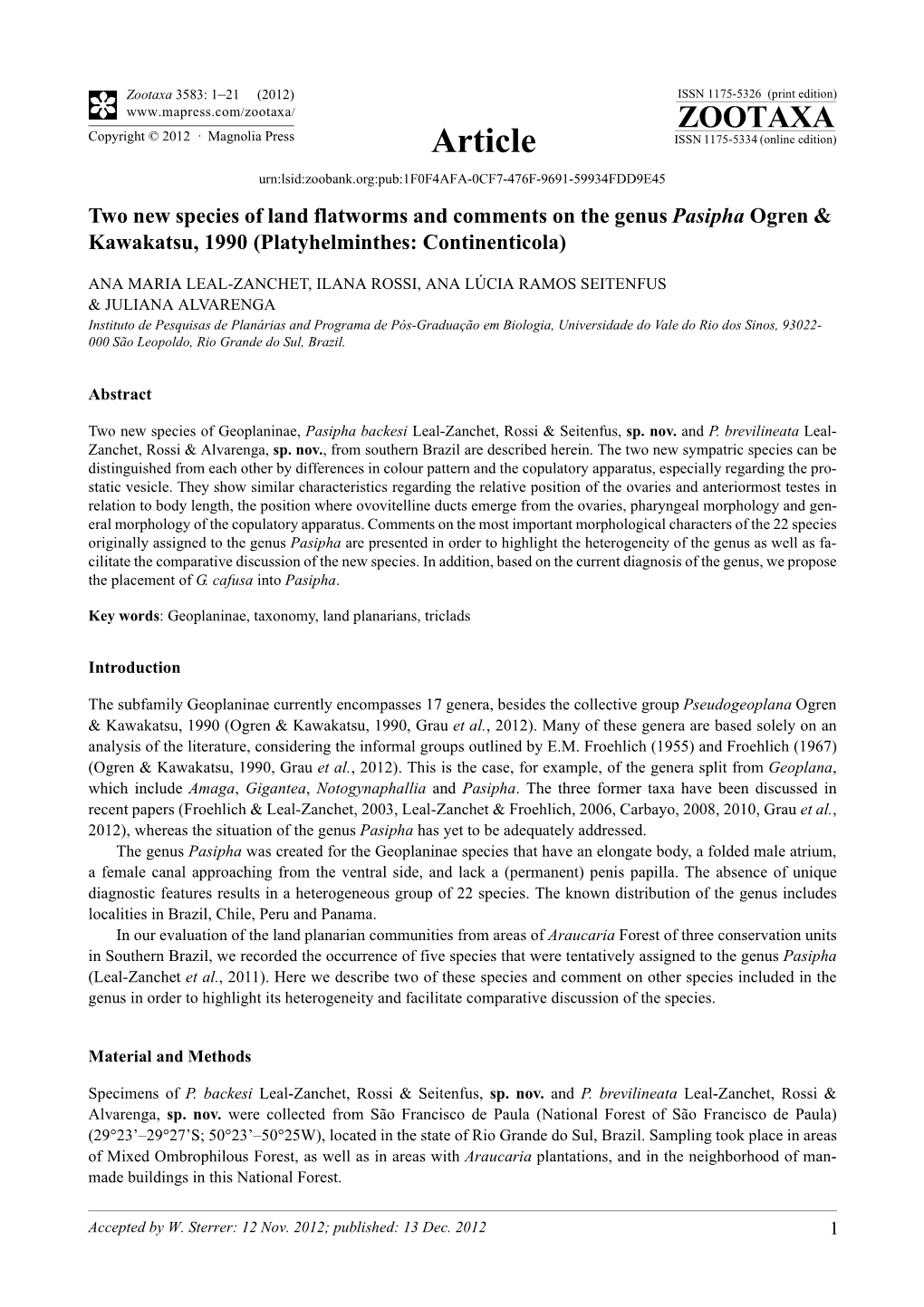 Two New Species of Land Flatworms and Comments on the Genus Pasipha Ogren & Kawakatsu, 1990 (Platyhelminthes: Continenticola)