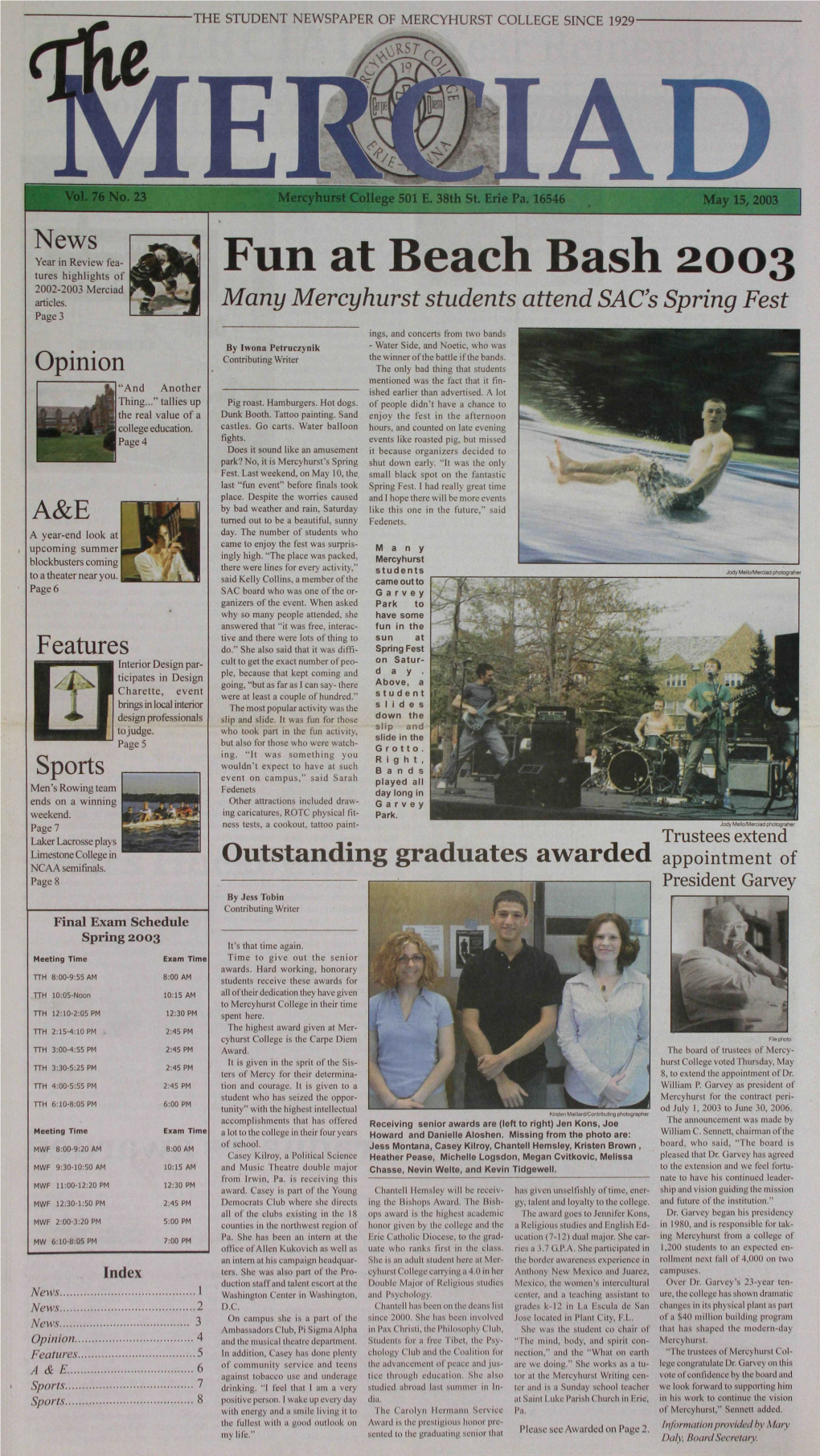 The Student Newspaper of Mercyhurst College Since 1929