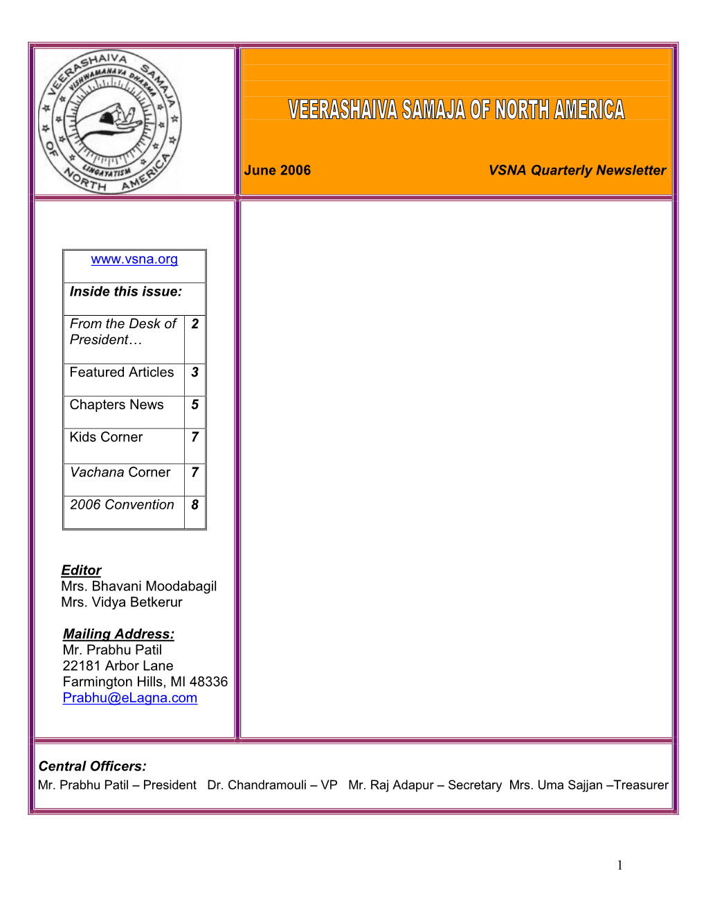 1 June 2006 VSNA Quarterly Newsletter Inside