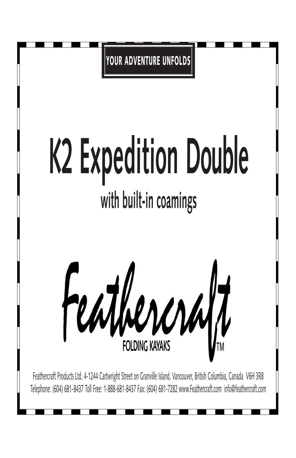 K2 Expedition Double with Built-In Coamings