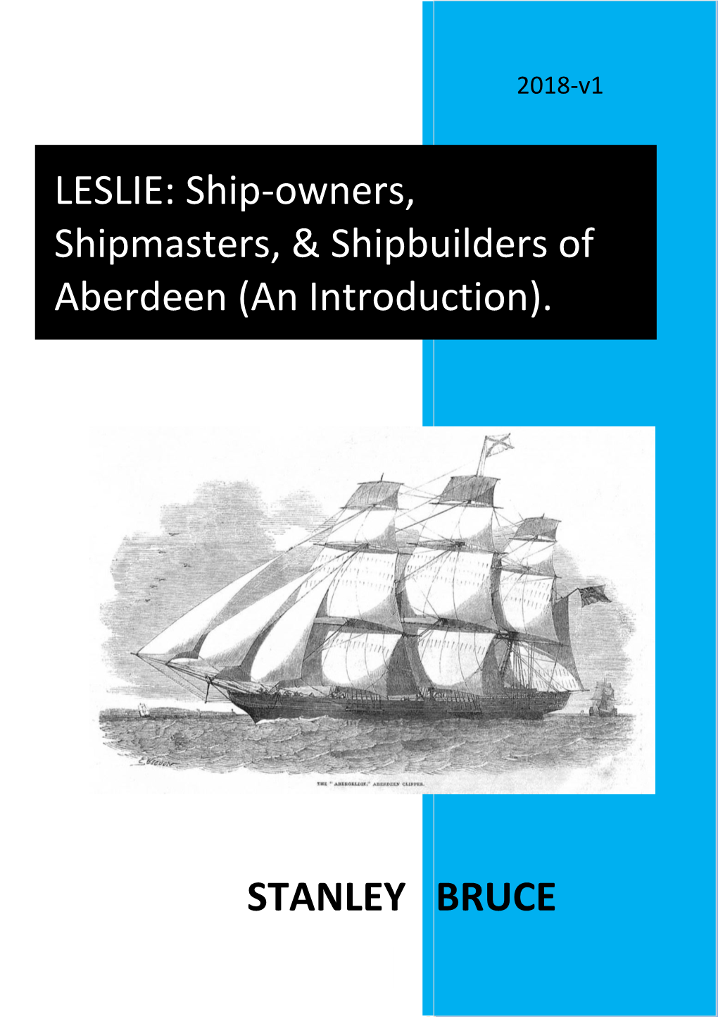 Leslie: Ship-Owners, Shipmasters & Shipbuilders of Aberdeen