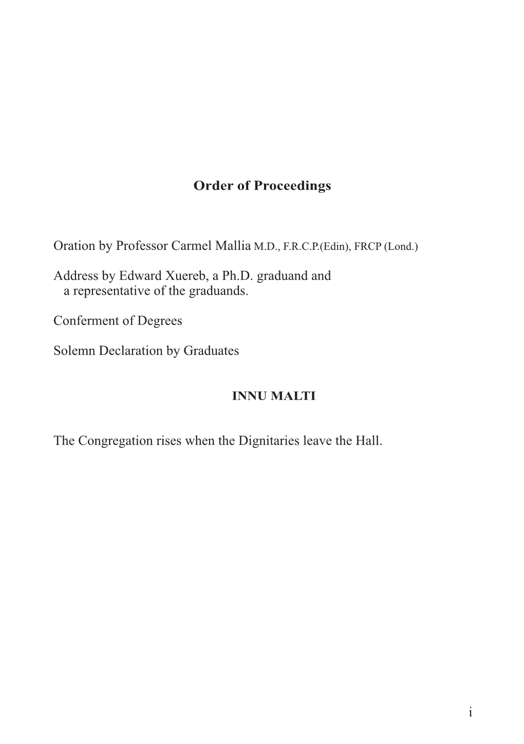 FRCP (Lond.) Address by Edward Xuereb, a Ph.D. G