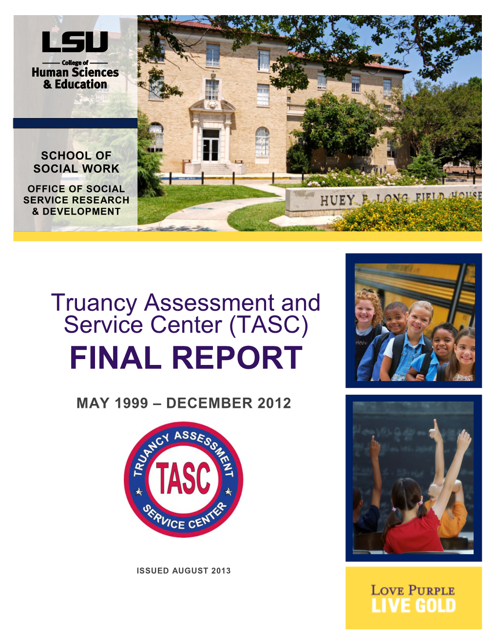 Truancy Assessment and Service Center (TASC) FINAL REPORT