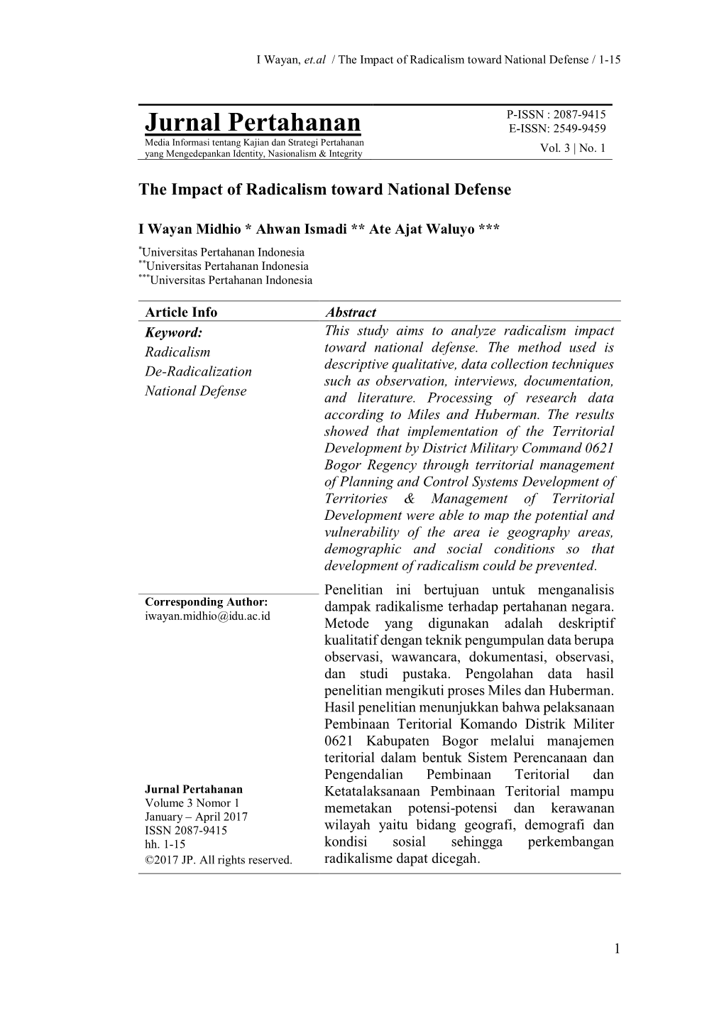 Jurnal Pertahanan E-ISSN: 2549-9459 Media Informasi Tentang Kajian Dan Strategi Pertahanan Yang Mengedepankan Identity, Nasionalism & Integrity Vol