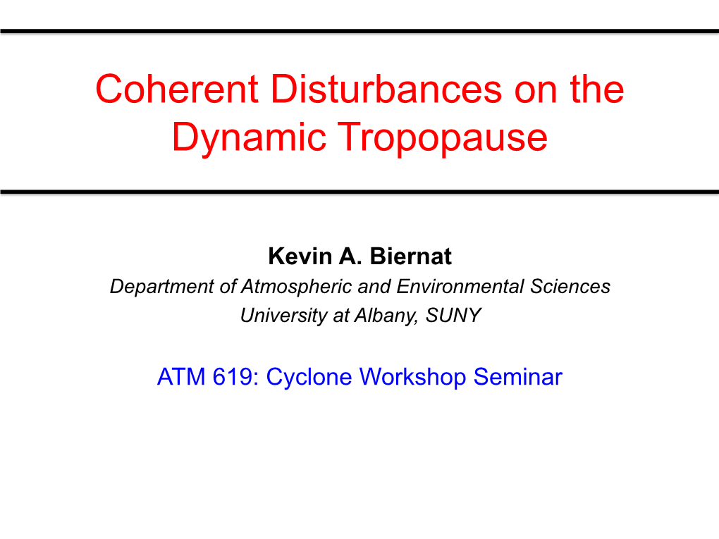 Coherent Disturbances on the Dynamic Tropopause