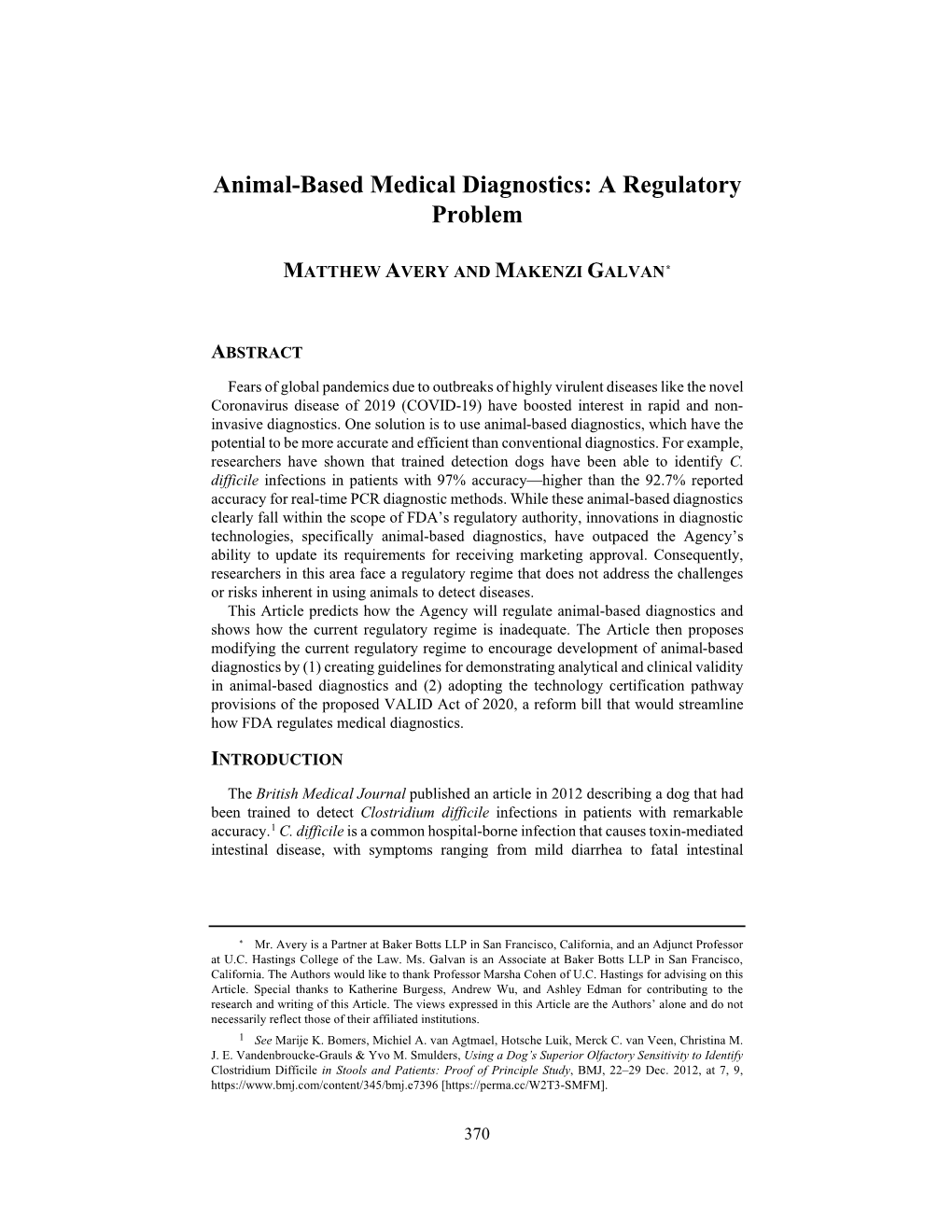 Animal-Based Medical Diagnostics: a Regulatory Problem