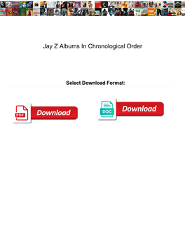Jay Z Albums in Chronological Order