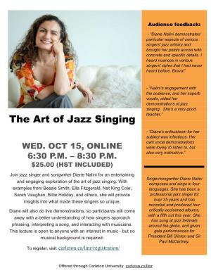 The Art of Jazz Singing - “Diane's Enthusiasm for Her Subject Was Infectious