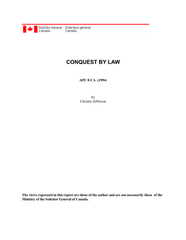 The Views Expressed in This Report Are Those of the Author and Are Not Necessarily Those of the Ministry of the Solicitor General of Canada