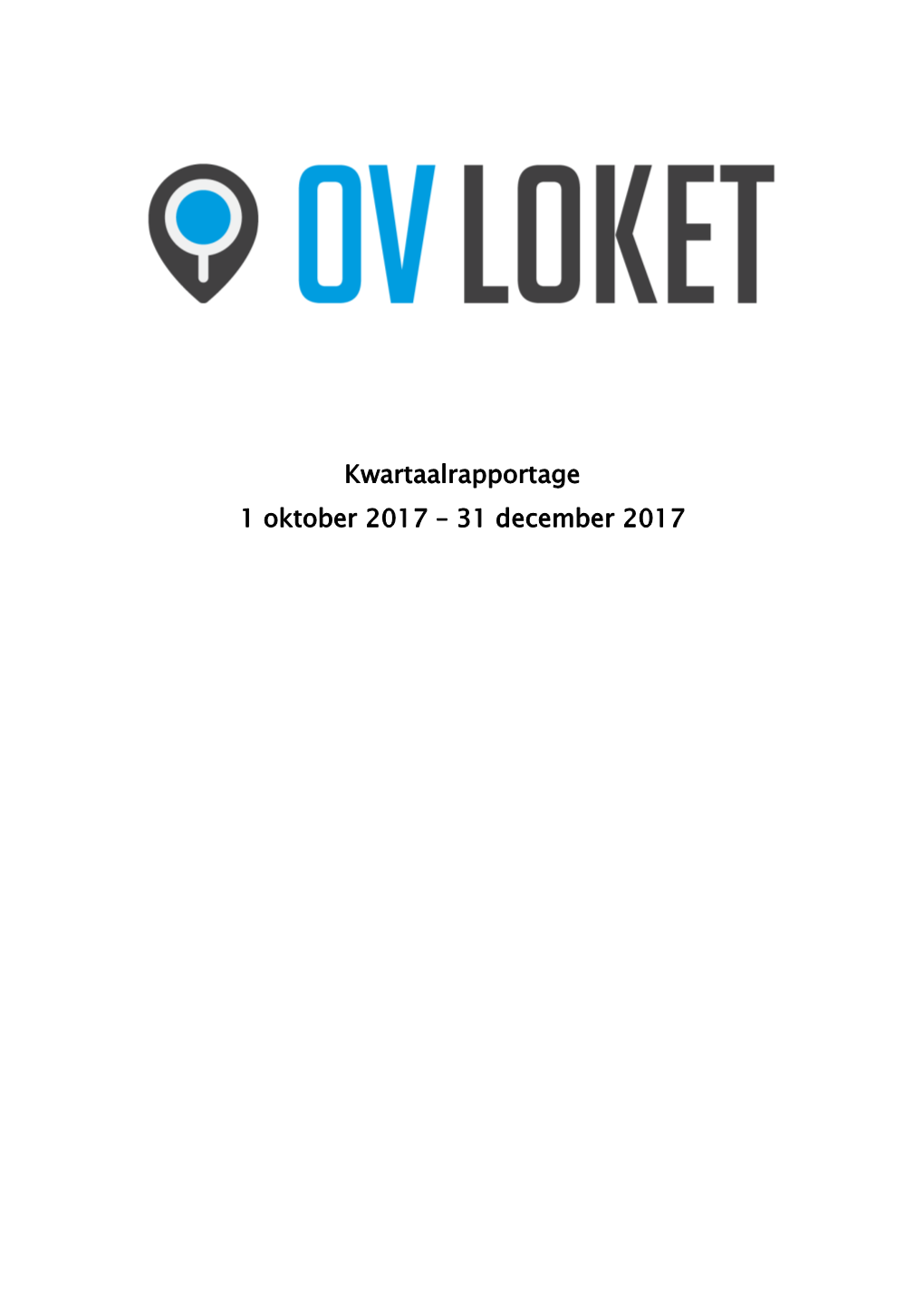 Kwartaalrapportage OV Loket Vierde Kwartaal 2017