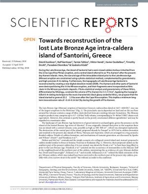 Towards Reconstruction of the Lost Late Bronze Age Intra-Caldera Island of Santorini, Greece