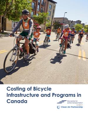 Costing of Bicycle Infrastructure and Programs in Canada Project Team