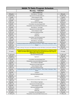 NASA TV Daily Program Schedule Monday - 7/26/2021 Eastern Daylight Time 12 A.M