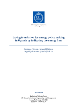 Laying Foundation for Energy Policy Making in Uganda by Indicating the Energy Flow