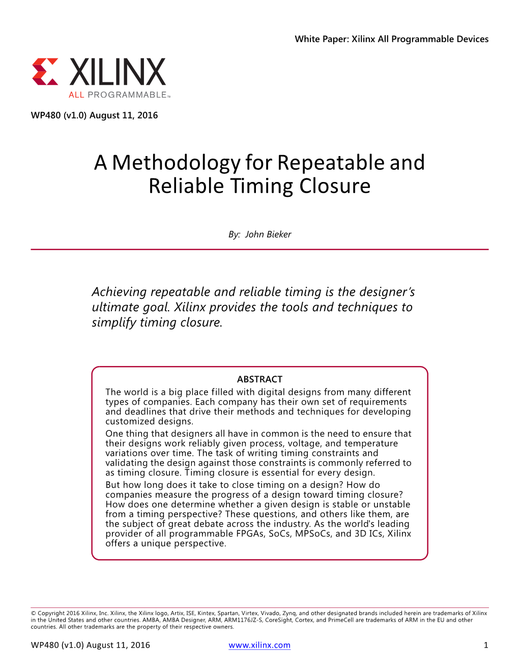 A Methodology for Repeatable and Reliable Timing Closure