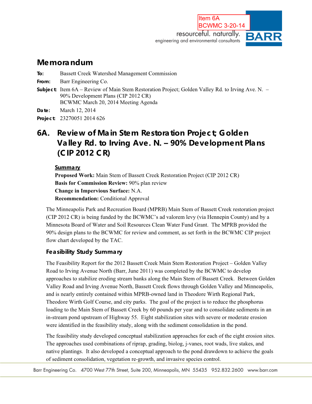 Memorandum 6A. Review of Main Stem Restoration Project; Golden