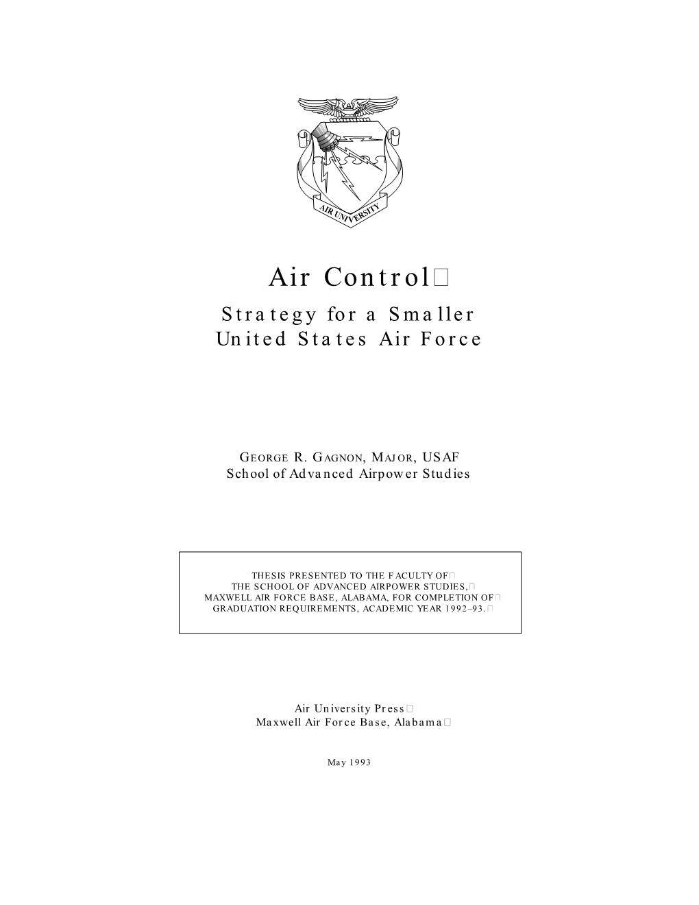 Air Control Strategy for a Smaller United States Air Force