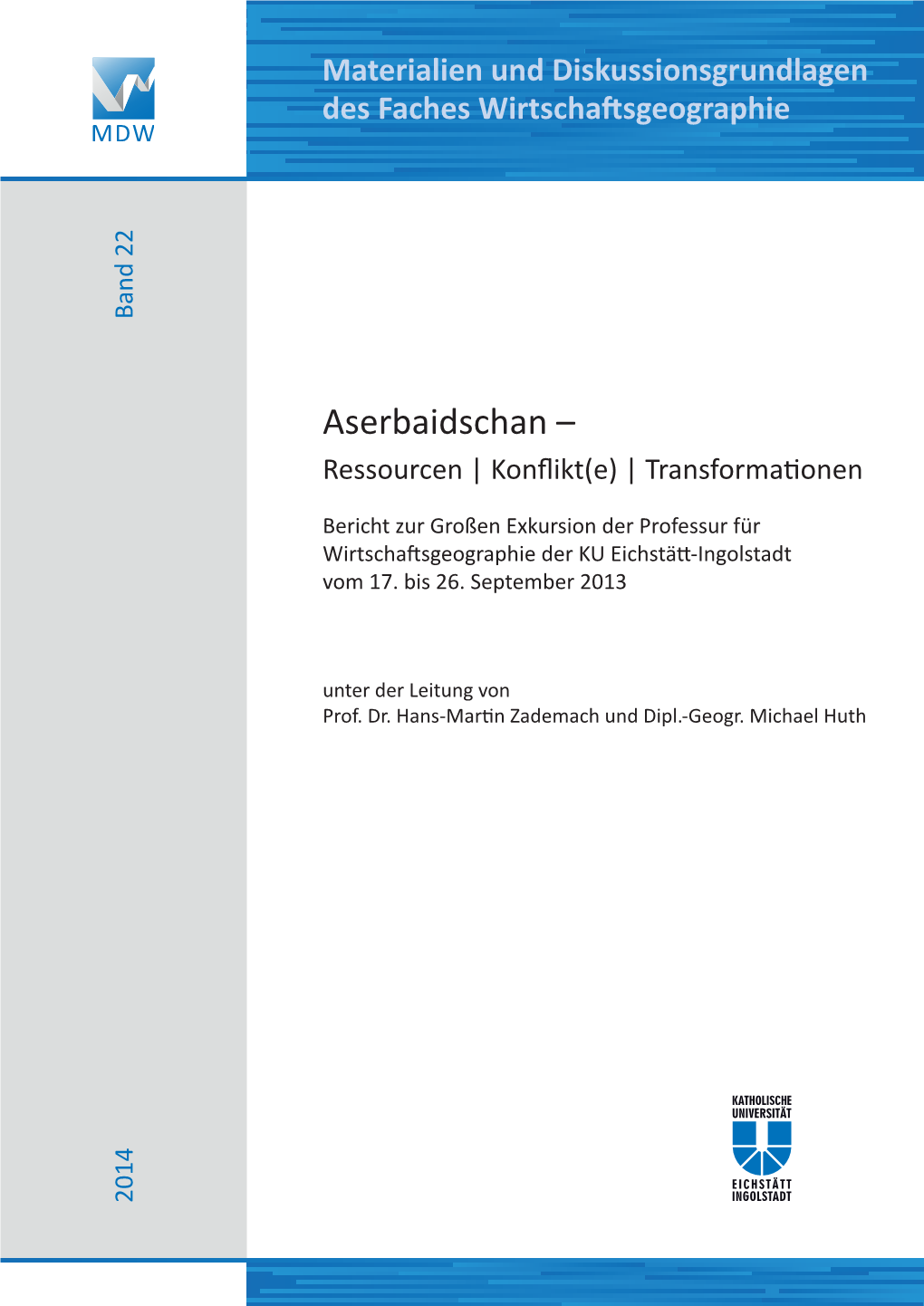 Aserbaidschan – Ressourcen | Konflikt(E) | Transformationen