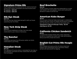 Signature Prime Rib Rib-Eye Steak New York Strip Steak the Rancher