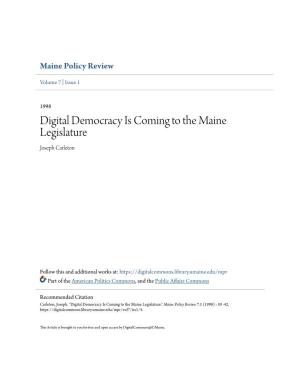Digital Democracy Is Coming to the Maine Legislature Joseph Carleton