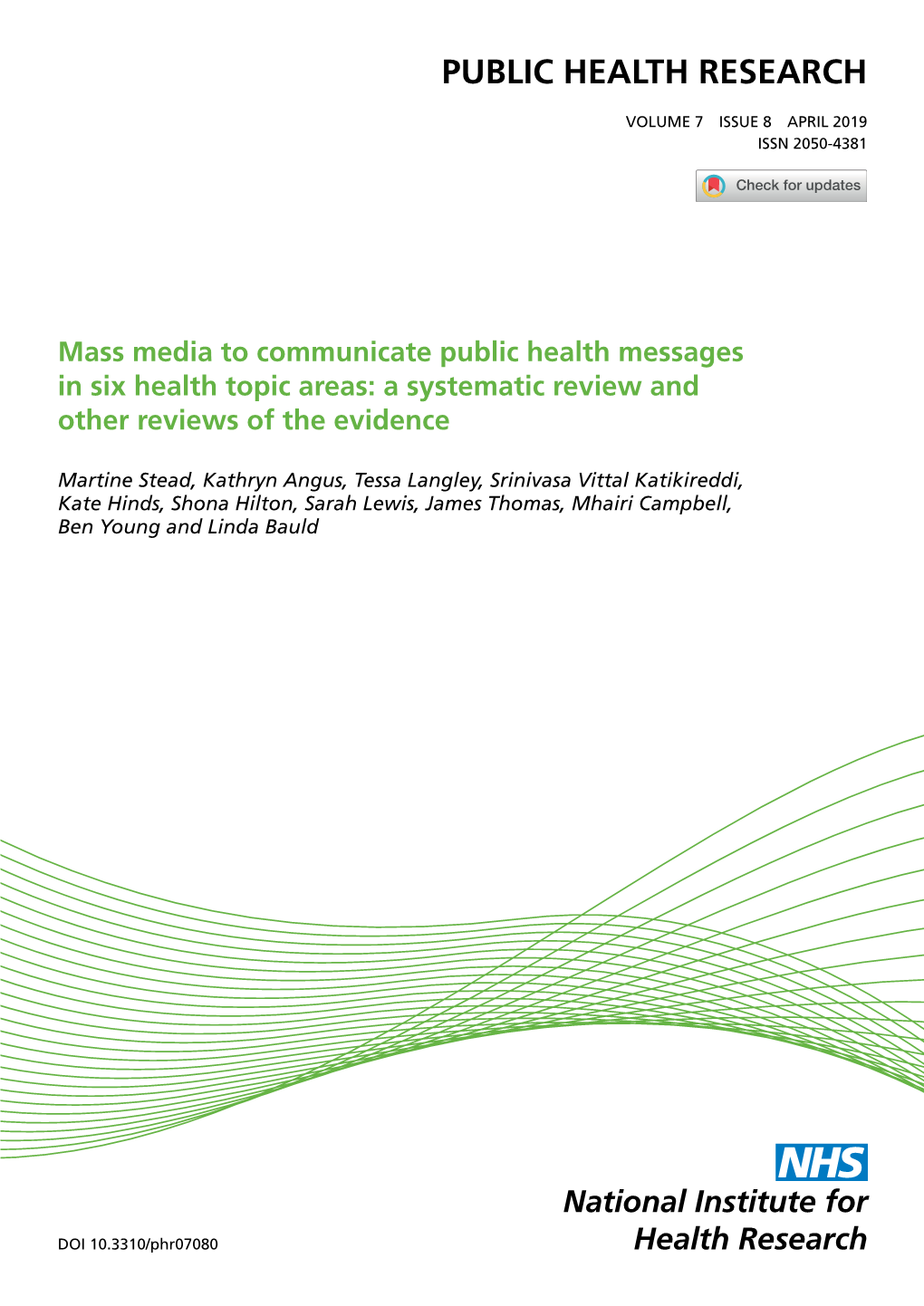 Mass Media to Communicate Public Health Messages in Six Health Topic Areas: a Systematic Review and Other Reviews of the Evidence