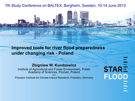 Improved Tools for River Flood Preparedness Under Changing Risk - Poland