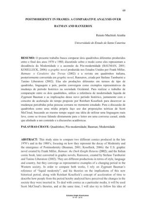 POSTMODERNITY in FRAMES: a COMPARATIVE ANALYSIS OVER BATMAN and RANXEROX Renato Muchiuti Aranha Universidade Do Estado De Santa
