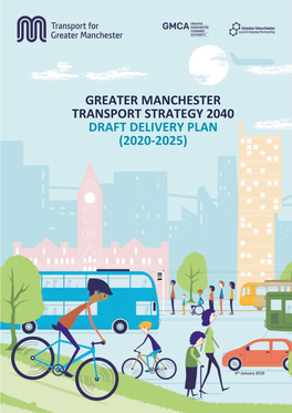 Greater Manchester Transport Strategy 2040 Draft Delivery Plan (2020-2025)