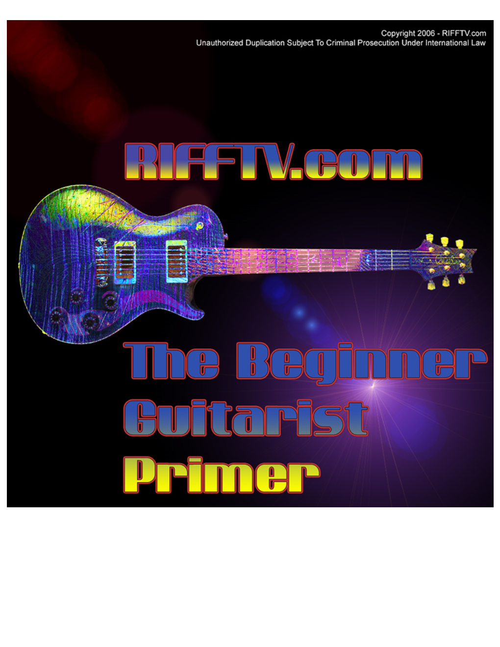 The Beginner Guitarist Primer