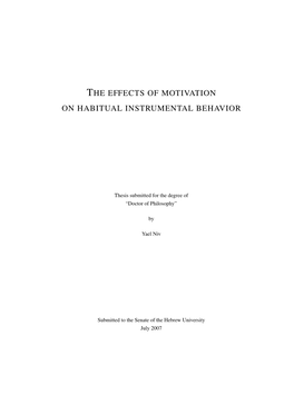The Effects of Motivation on Habitual Instrumental Behavior