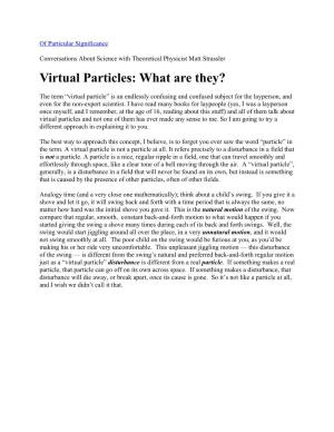 Virtual Particles: What Are They?