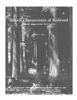 Silvical Characteristics of Redwood (Sequoia Semper- Virens [D