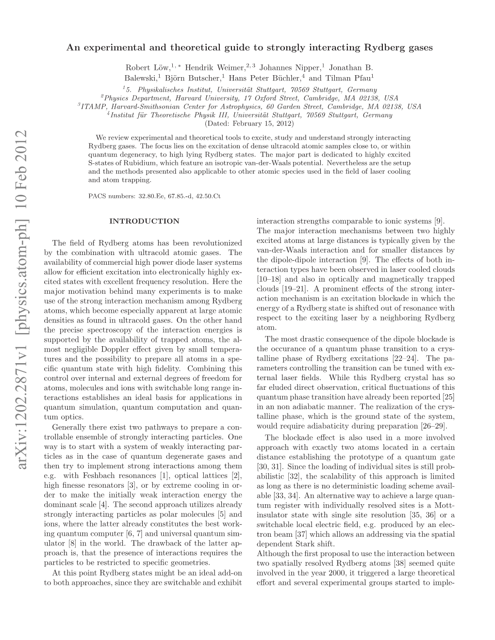 An Experimental and Theoretical Guide to Strongly Interacting Rydberg Gases