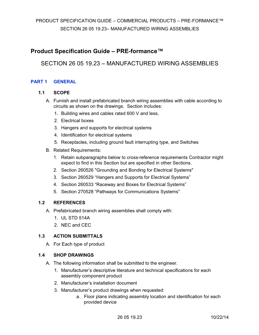 PRODUCT SPECIFICATION GUIDE Commercial Products Pre-FORMANCE