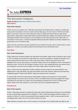 The Encounter Endgame Sagnik Chowdhury Posted Online: Tue Sep 02 2008, 00:25 Hrs Vijay Salaskar
