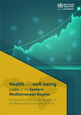 Health and Well-Being Profile of the Eastern Mediterranean Region