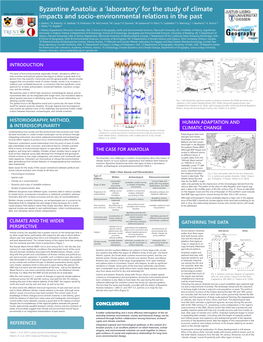 Byzantine Anatolia: a ‘Laboratory’ for the Study of Climate Avkat Archaeological Project Impacts and Socio-Environmental Relations in the Past J