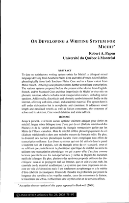 ON DEVELOPING a WRITING SYSTEM for MICHIF* Robert A