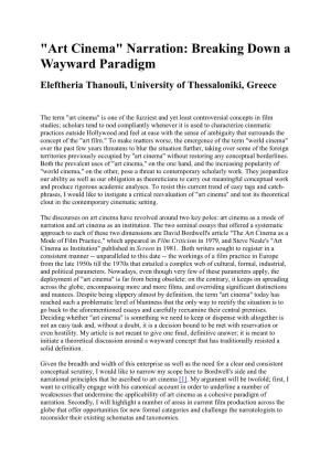 "Art Cinema" Narration: Breaking Down a Wayward Paradigm Eleftheria Thanouli, University of Thessaloniki, Greece
